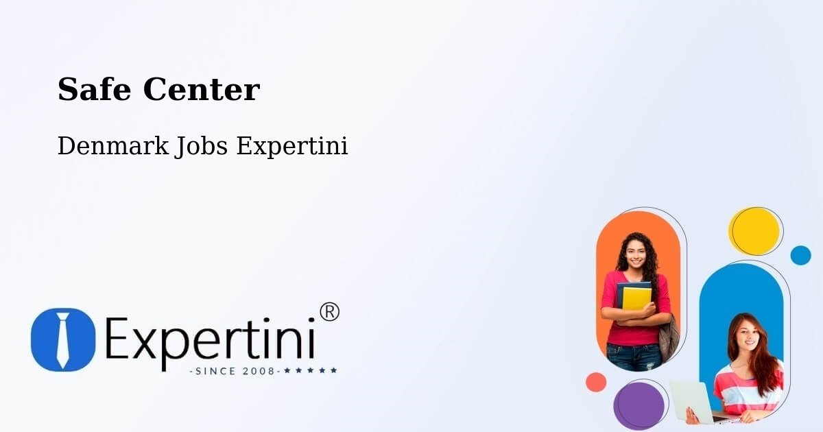 Safety Center – Skanderborg Kommune - Denmark Jobs Expertini